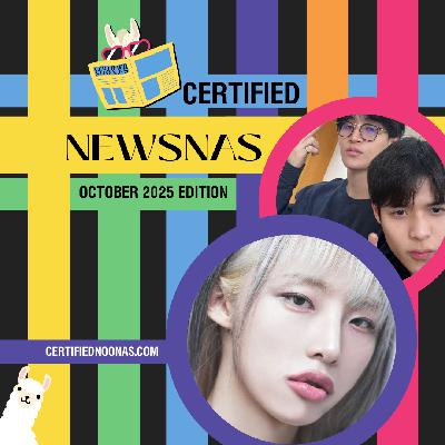 Certified Newsnas: October 2025 Edition