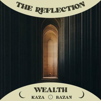 SEASON 2 - Episode 3 : Wealth