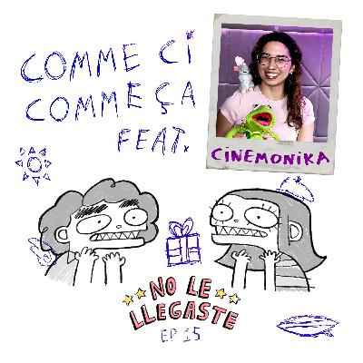15 // comme ci comme ça feat. cinemonika