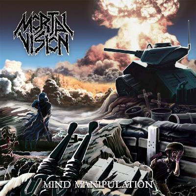 Mortal Vision - 2021 - Mind Manipulation