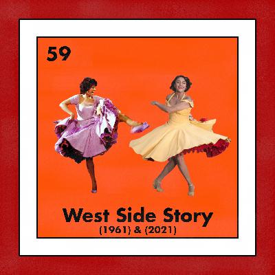 59. West Side Story (1961) / West Side Story (2021)