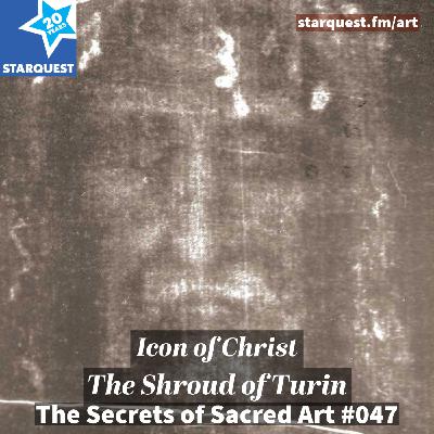 The Shroud of Turin: Icon of Christ The Shroud of Turin: Icon of Christ
