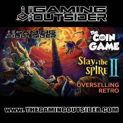 Slay the Spire II, The Coin Game & Overselling Retro Slay the Spire II, The Coin Game & Overselling Retro