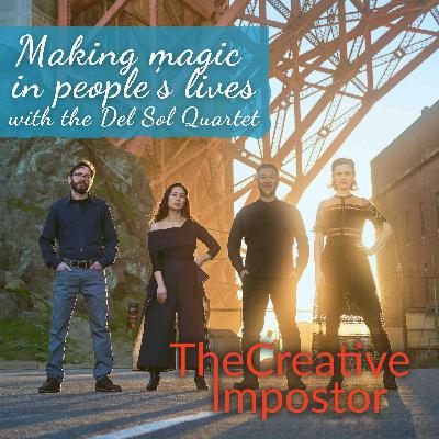 Making magic in people's lives with the Del Sol Quartet, Sounds Current Making magic in people's lives with the Del Sol Quartet, Sounds Current