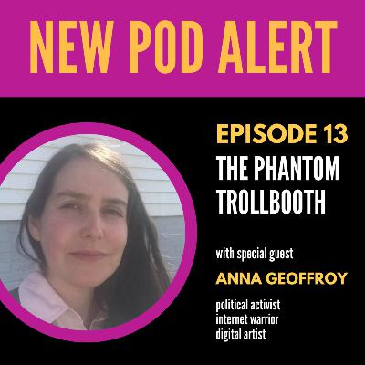 S1E13: The Phantom Trollbooth