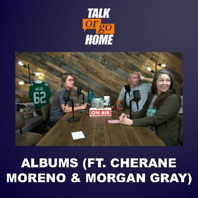 ALBUMS (ft. Cherane Moreno & Morgan Gray) ALBUMS (ft. Cherane Moreno & Morgan Gray)
