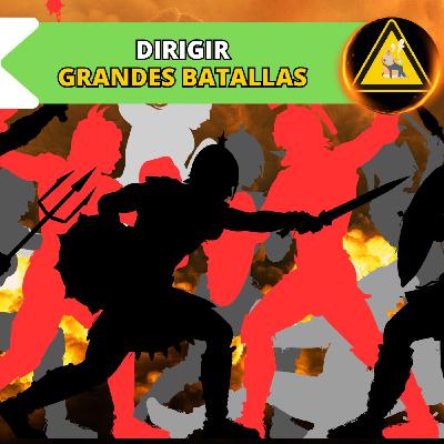 Cómo dirigir GRANDES BATALLAS en tus partidas de rol