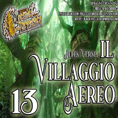 Audiolibro Il Villaggio Aereo - Jules Verne - Capitolo 13 Audiolibro Il Villaggio Aereo - Jules Verne - Capitolo 13