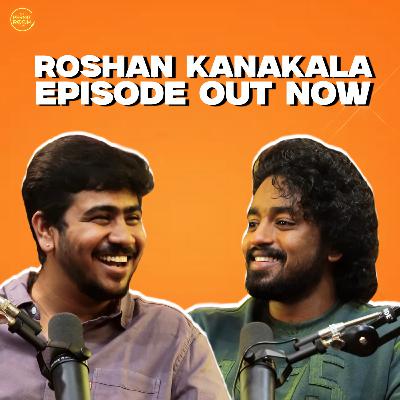 Roshan Kanakala On Suma, Rajeev Kanakala, Mowgli And Much More! | EP #104