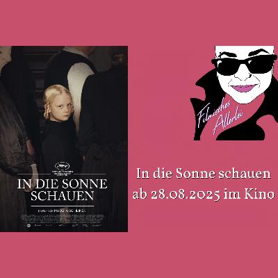 In die Sonne schauen - Filmkritik
