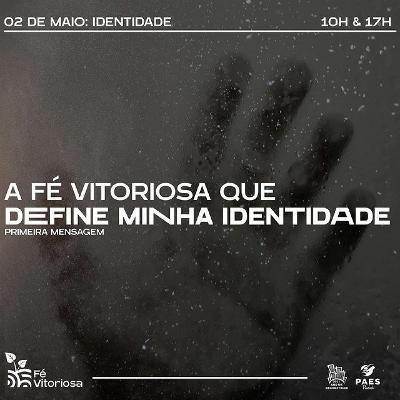 Série: A Fé Vitoriosa que: - Define minha identidade - Bispo Miguel Uchôa Série: A Fé Vitoriosa que: - Define minha identidade - Bispo Miguel Uchôa