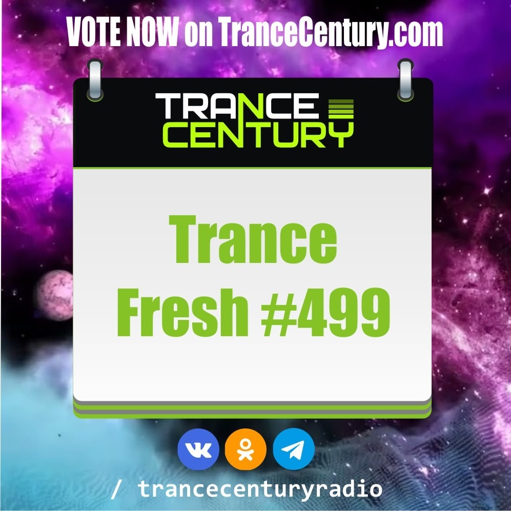 Trance Century Radio - #TranceFresh 499 episode artwork