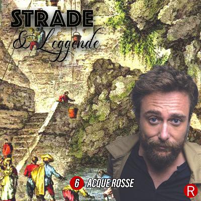 S01E06: Acque Rosse