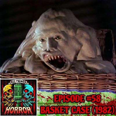 Basket Case (1982)