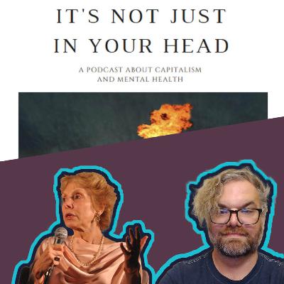 14 | Mental Health, Individualism, and the Economy | "It's Not Just In Your Head"