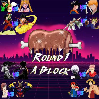 Round 1 - A Block - Anime Theme Song Tournament