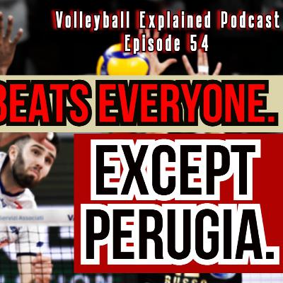 EVERYONE BEATS EVERYONE. EXCEPT PERUGIA | Volleyball Explained Podcast