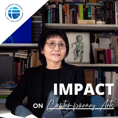 #Fulbright75 - 6. Impact on Contemporary Arts