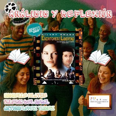 INTERACCION HUMANA_Análisis y Reflexión de Escritores de la Libertad
