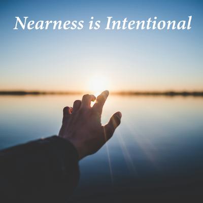 Nearness is Intentional Nearness is Intentional