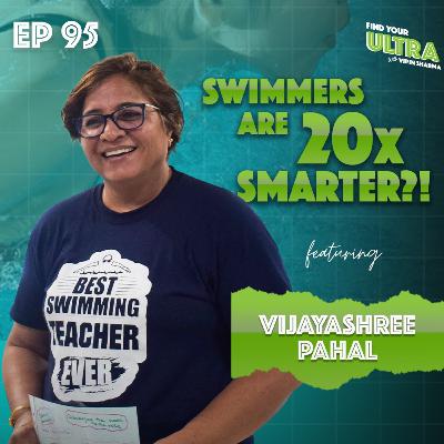 Water Doesn’t Know Your Age – The Power of Swimming with Vijayashree Pahal | EP 95 | FYU Podcast Water Doesn’t Know Your Age – The Power of Swimming with Vijayashree Pahal | EP 95 | FYU Podcast
