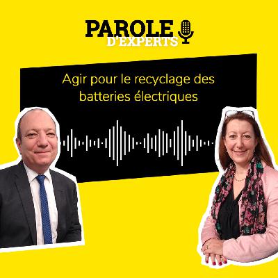 Agir pour le recyclage des batteries électriques