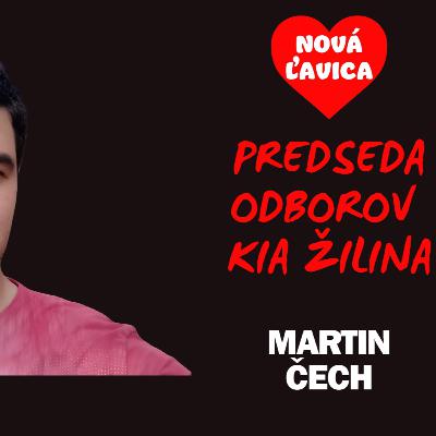 Martin Čech - Predseda odborov KIA Žilina