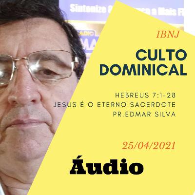 Culto Dominical 25 04