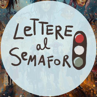 Costumi di Carnevale! 🎭 - Lettere al Semaforo