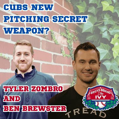Bricks Behind the Ivy - Inside Pitching Development with Ben Brewster (Tread Athletics) & Tyler Zombro (Cubs Special Assistant)