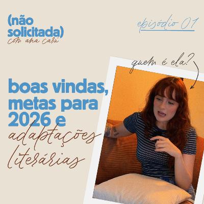boas vindas, metas pra 2026 e adaptações literárias