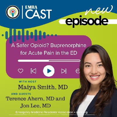 A Safer Opioid? Buprenorphine for Acute Pain in the ED