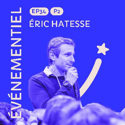 #34 P2 Éric Hatesse : les coulisses du Salon de l'Escalade