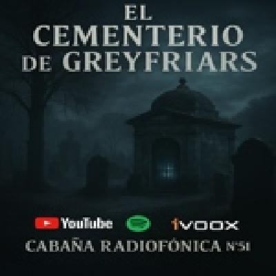 El Cementerio Encantado de Greyfriars