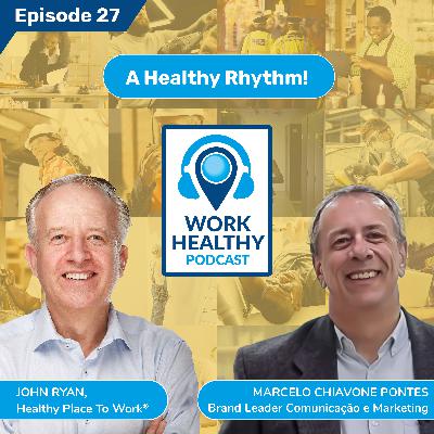 A Healthy Rhythm! - Marcelo Chiavone Pontes