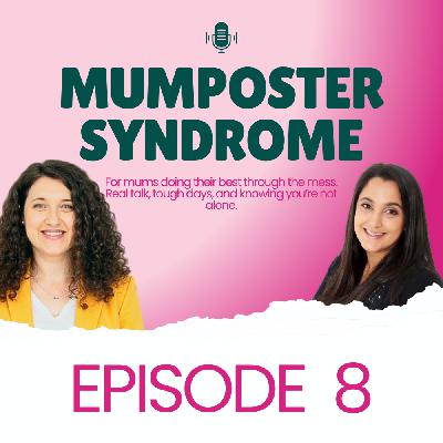 Mumposter Syndrome Episode 8 - Imposter Syndrome and Redefining Success with Ralu Atomei
