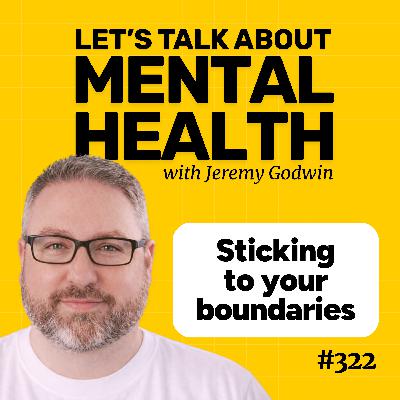 Stop people pleasing and keep your boundaries (Episode 322)