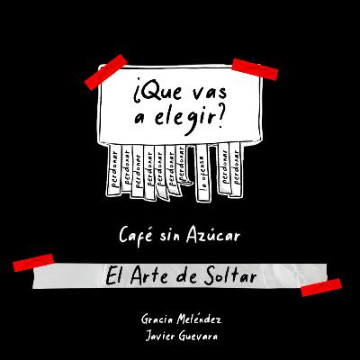 El Arte de Soltar