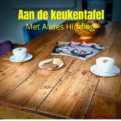 Aan de keukentafel met Alides Hidding (Time Bandits)