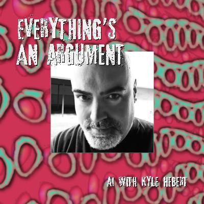 6 - AI with Kyle Hebert 6 - AI with Kyle Hebert