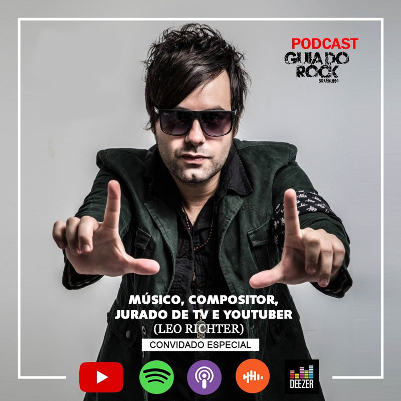 Ep. #017 LIVE - LEO RICHTER - Músico, Jurado , Youtuber