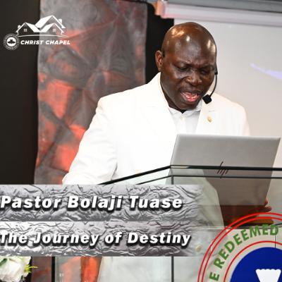 The Journey of Destiny | Bolaji Tuase | June 15, 2025