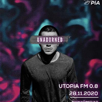 Utopia FM 0.8 -Unadorned #Comeback