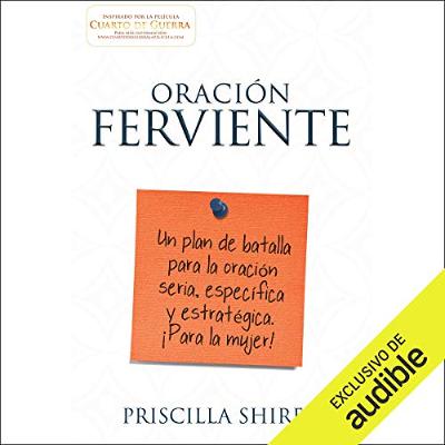 Oración ferviente [Fervent] (Audiolibro) | Prueba Gratis