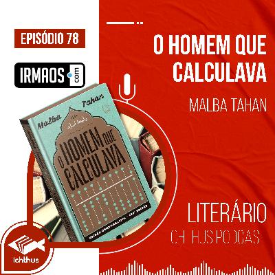 O homem que calculava (Malba Tahan) - Literário