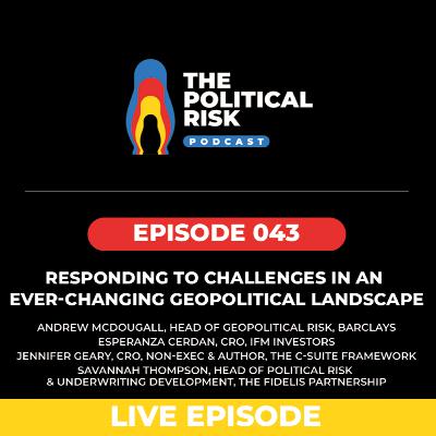 Responding to challenges in an ever-changing geopolitical landscape – City of London CRO Summit Responding to challenges in an ever-changing geopolitical landscape – City of London CRO Summit
