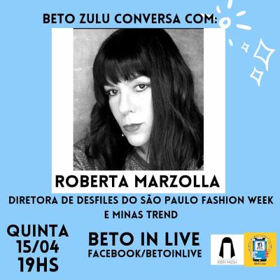 Beto Zulu conversa com a Roberta Marzolla, diretora de desfile da São Paulo Fashion Week.