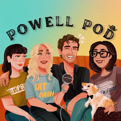 Powell Pod | Episode 02 | Anyone But You