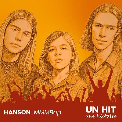 "MMMBop", la chanson qui a changé la vie des frères Hanson "MMMBop", la chanson qui a changé la vie des frères Hanson