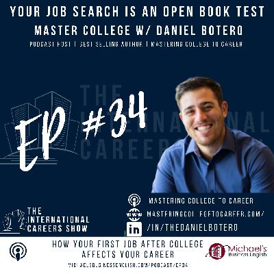 EP34: How your first job after college affects your career with Daniel Botero